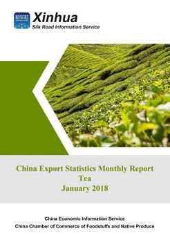 China Monthly Export Report on Tea (January 2018) 