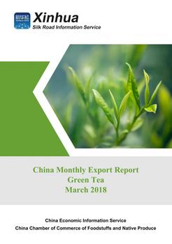 China Monthly Export Report on Green Tea (March 2018)