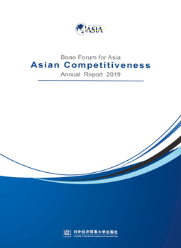 Boao Forum for Asia Asian Competitiveness Annual Report 2019