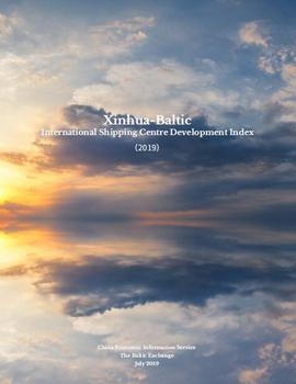 Xinhua-Baltic International Shipping Centre Development Index (2019)