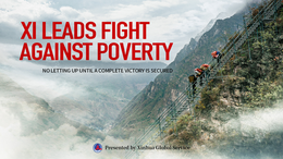 GLOBALink | Xi leads fight against poverty 